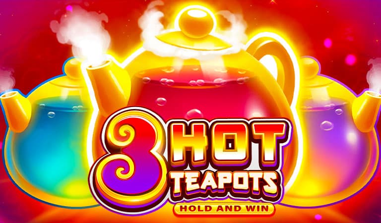 3 Hot Teapots: Hold and Win